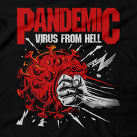 Heavy Metal Tees by Draculabyte l Made from 100% cotton, this unisex t-shirt rocks. Black T-shirt in sizes from small to 6X. Virus, Covid-19, Pandemic, Punch, Bitch, Hit, Delta, coronavirus, Corona, World, Death, Hospital, ICU, Destroy, Beat, Never Give UP, Fight, Art, Tee, Store, Down with the sickness, Clothes